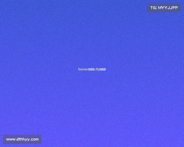 forever电子竞技-ifty电子竞技